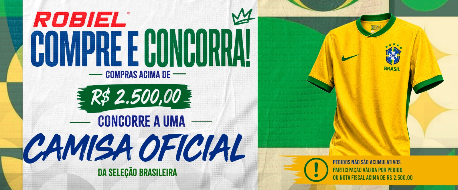 ROBIEL: compre e concorra a uma camisa oficial da Seleção Brasileira